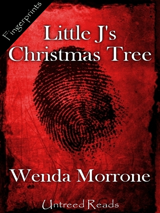 Title details for Little J's Christmas Tree by Wenda Morrone - Available